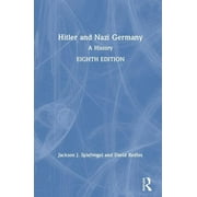 Hitler and Nazi Germany: A History (Hardcover)