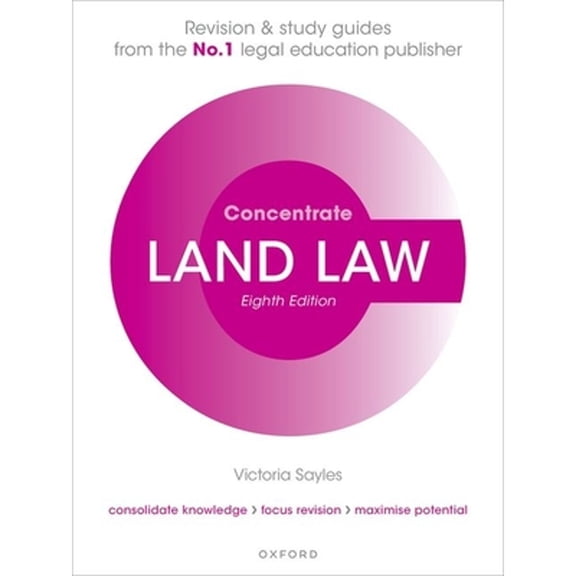 Pre-Owned Land Law Concentrate: Law Revision and Study Guide (Paperback) by Victoria Sayles