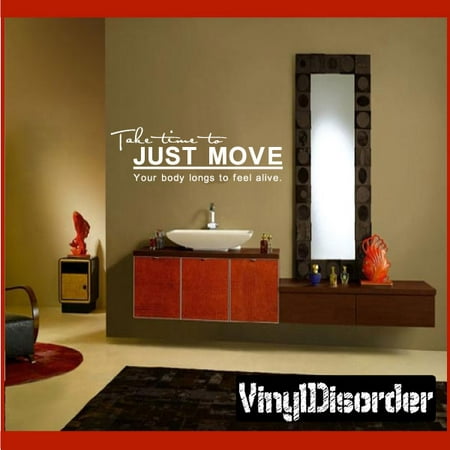 Take time to just move your body longs to feel alive Sports Vinyl Wall Decal Sticker Mural Quotes Words HF004TaketimeV 36 (Best Body Paint Of All Time)