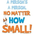 thumbnail image 2 of Dr. Seuss A Person's a Person No Matter How Small  Graphic T-Shirt, 2 of 3
