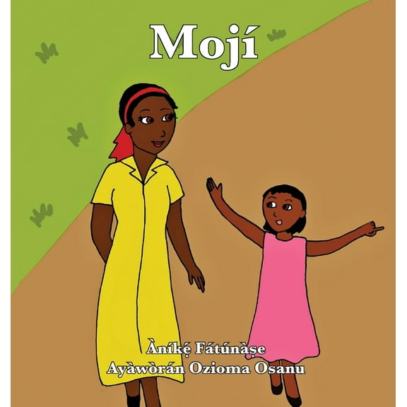 Mojí, (Hardcover)