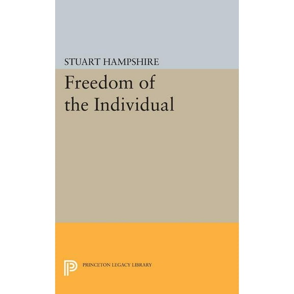Princeton Legacy Library Freedom of the Individual: Expanded Edition, Book 1819, (Paperback)