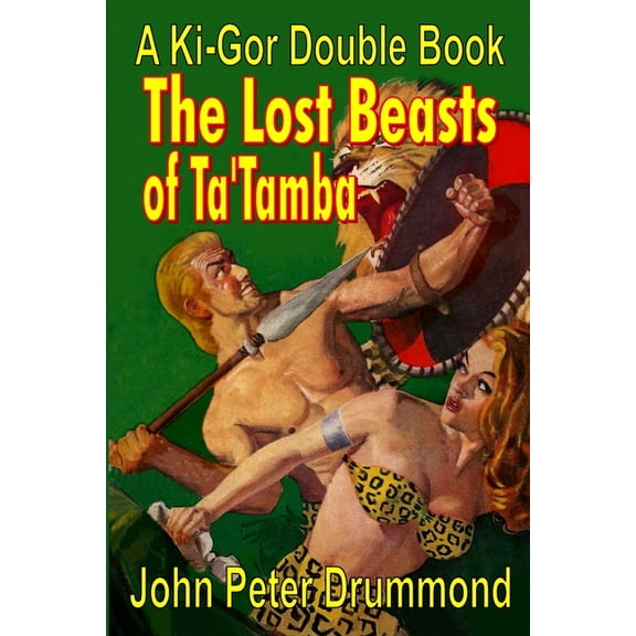 Ki-Gor, the Beasts of Ta'tamba, (Paperback)