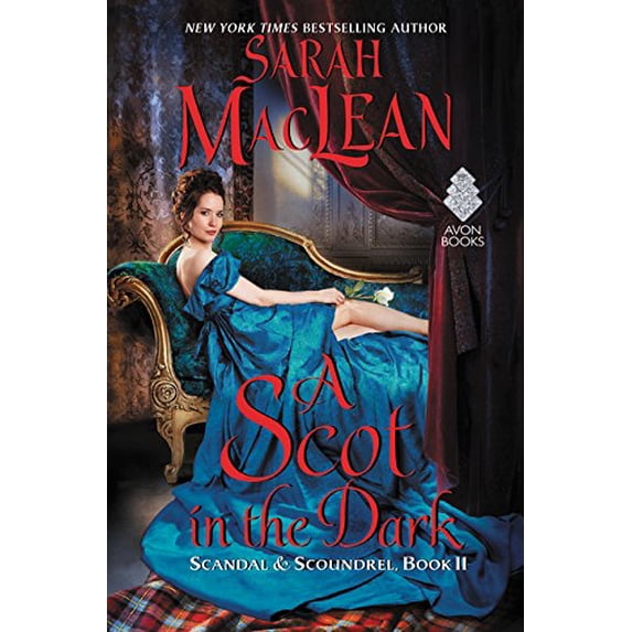 Pre-Owned A Scot in the Dark: Scandal & Scoundrel, Book II (Hardcover) 0062465848 9780062465849
