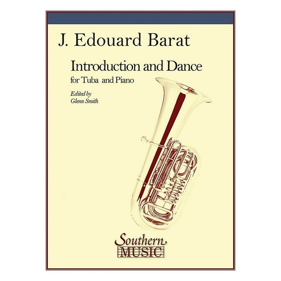 Southern Introduction and Dance (Tuba) Southern Music Series Arranged by Glenn Smith