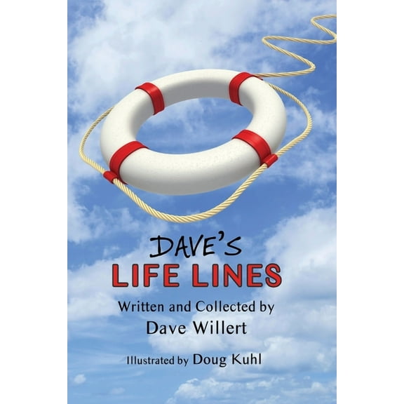 Dave's LIFE LINES, (Paperback)