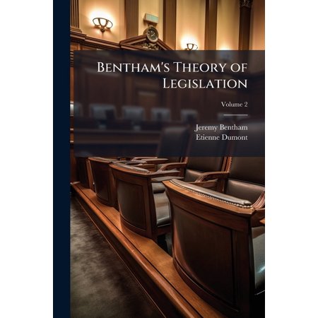Bentham s Theory of Legislation (Paperback)