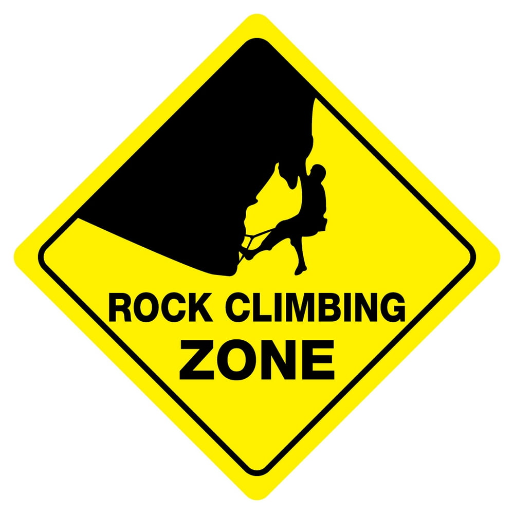ROCK CLIMBING ZONE Funny Novelty Crossing Sign
