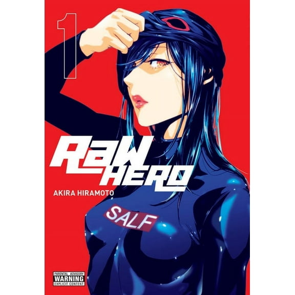 Raw Hero Raw Hero, Vol. 1: Volume 1, Book 1, (Paperback)