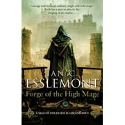 Forge of the High Mage (Paperback) by Ian C Esslemont