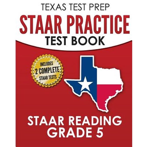 Pre-Owned TEXAS TEST PREP STAAR Practice Test Book STAAR Reading Grade 5: Complete Preparation for the STAAR Reading Assessments (Paperback)