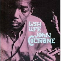 John Coltrane - Lush Life - Music & Performance - Vinyl