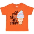 thumbnail image 3 of Inktastic All You Need is Ice Cream with Ice Cream Cone Boys or Girls Toddler T-Shirt, 3 of 5