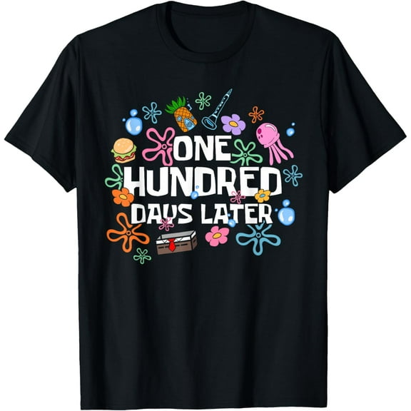 One Hundred Days Later 100th Day Of School Teacher Or Pupil T-Shirt