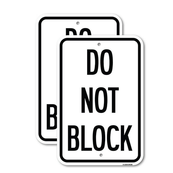 (2 Pack) Do Not Block | 18" X 24" Heavy-Gauge Aluminum Sign | Rust Free Aluminum, Weather Resistant, Waterproof, Fade Resistant, 2 Pre-drilled Holes