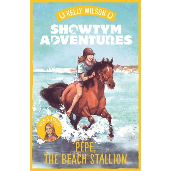 Showtym Adventures Pepe, the Beach Stallion: Volume 6, Book 6, (Paperback)