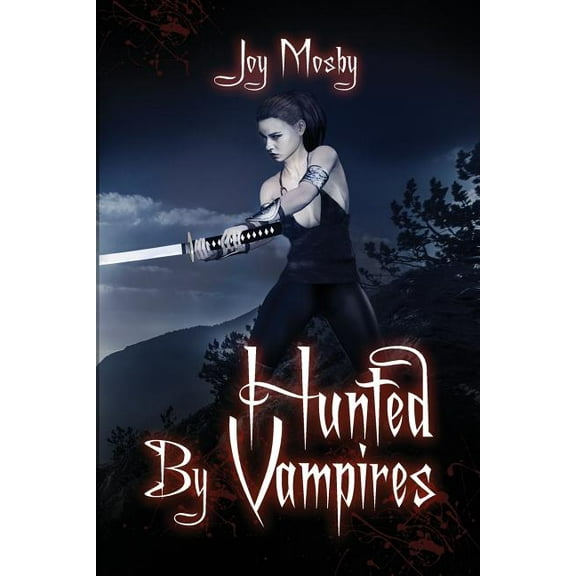 Daughter of Asteria Hunted by Vampires: Daughter of Asteria Series Book 3, Book 3, (Paperback)