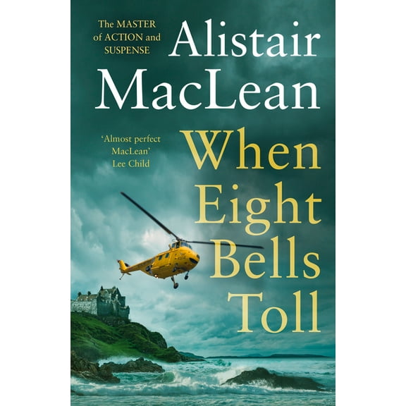 When Eight Bells Toll, (Paperback)