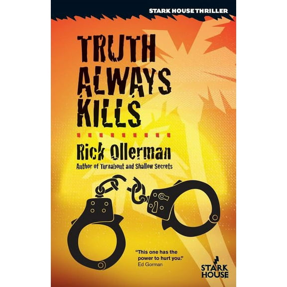Truth Always Kills, (Paperback)