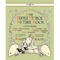 thumbnail image 1 of Buckle My Shoe Picture Book - Containing One, Two, Buckle My Shoe, a Gaping-Wide-Mouth-Waddling Frog, My Mother, 1 of 1