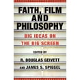 thumbnail image 2 of Faith, Film and Philosophy: Big Ideas on the Big Screen (Paperback), 2 of 2