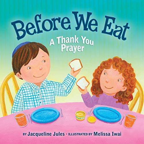 Pre-Owned Before We Eat: A Thank You Prayer (Very First Board Books) (Unknown) 076133954X 9780761339540