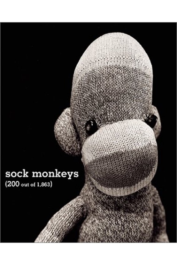 Pre-Owned Sock Monkeys: 200 Out of 1,863 (Paperback)