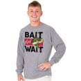 thumbnail image 5 of Fishing Largemouth Bass Bait Wait Long Sleeve TShirt Men Women Brisco Brands M, 5 of 6