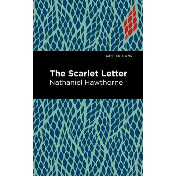 Mint Editions (Historical Fiction) The Scarlet Letter, (Hardcover)