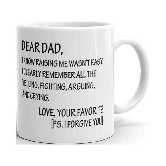 Dear Dad, Rasing Me Fathers Day Coffee Tea Ceramic Mug Office Work Cup Gift11 oz