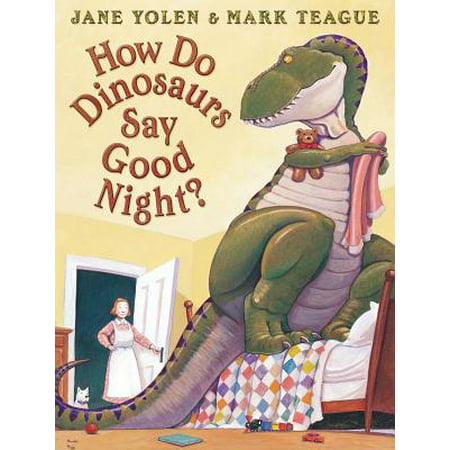 How Do Dinosaurs Say Good Night? (Hardcover) (Best Good Night Photos)