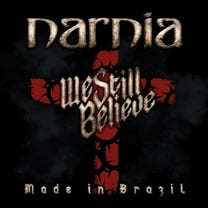 Narnia - We Still Believe - Made In Brazil - Music & Performance - CD