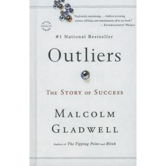 Outliers: The Story Of Success (Turtleback School & Library Binding Edition)