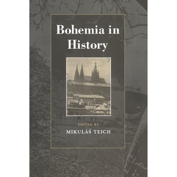 Pre-Owned Bohemia in History (Hardcover) by Mikulas Teich, Teich Mikulas