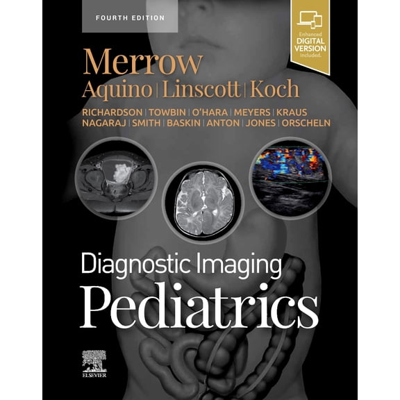Diagnostic Imaging Diagnostic Imaging: Pediatrics, (Hardcover)