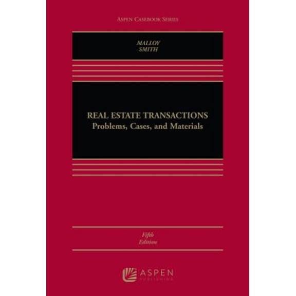 Pre-Owned Real Estate Transactions: Problems, Cases, and Materials (Aspen Casebook), 9781454871064, 1454871067, Hardcover, 5 edition