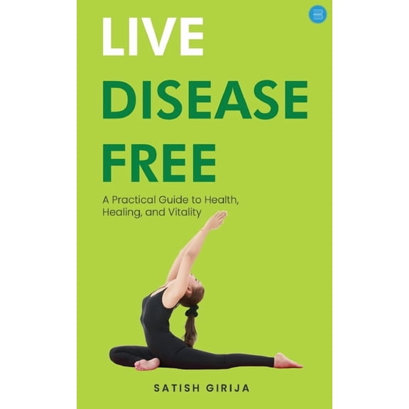 Live Disease Free, (Paperback)