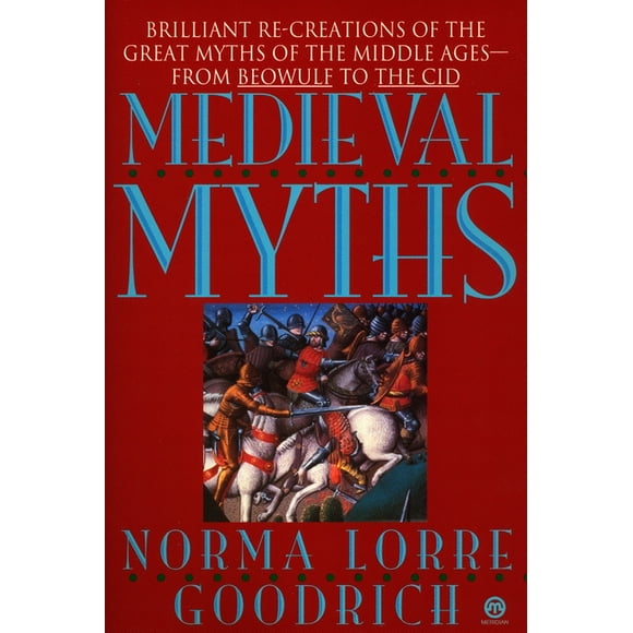 The Medieval Myths (Paperback)