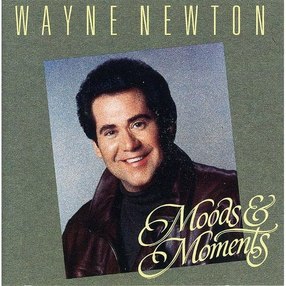 Wayne Newton - Moods & Moments - Music & Performance - CD