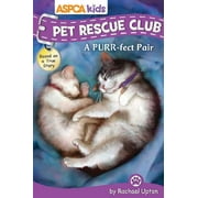 Pet Rescue Club: ASPCA Kids: Pet Rescue Club: A Purr-Fect Pair, Volume 7 (Paperback)