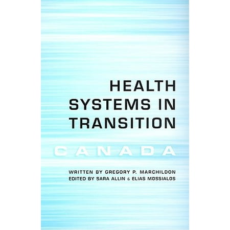 Health Care Systems in Transition: Canada