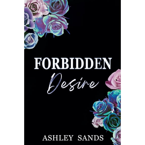 Forbidden Romance Forbidden Desire, Book 4, (Paperback)
