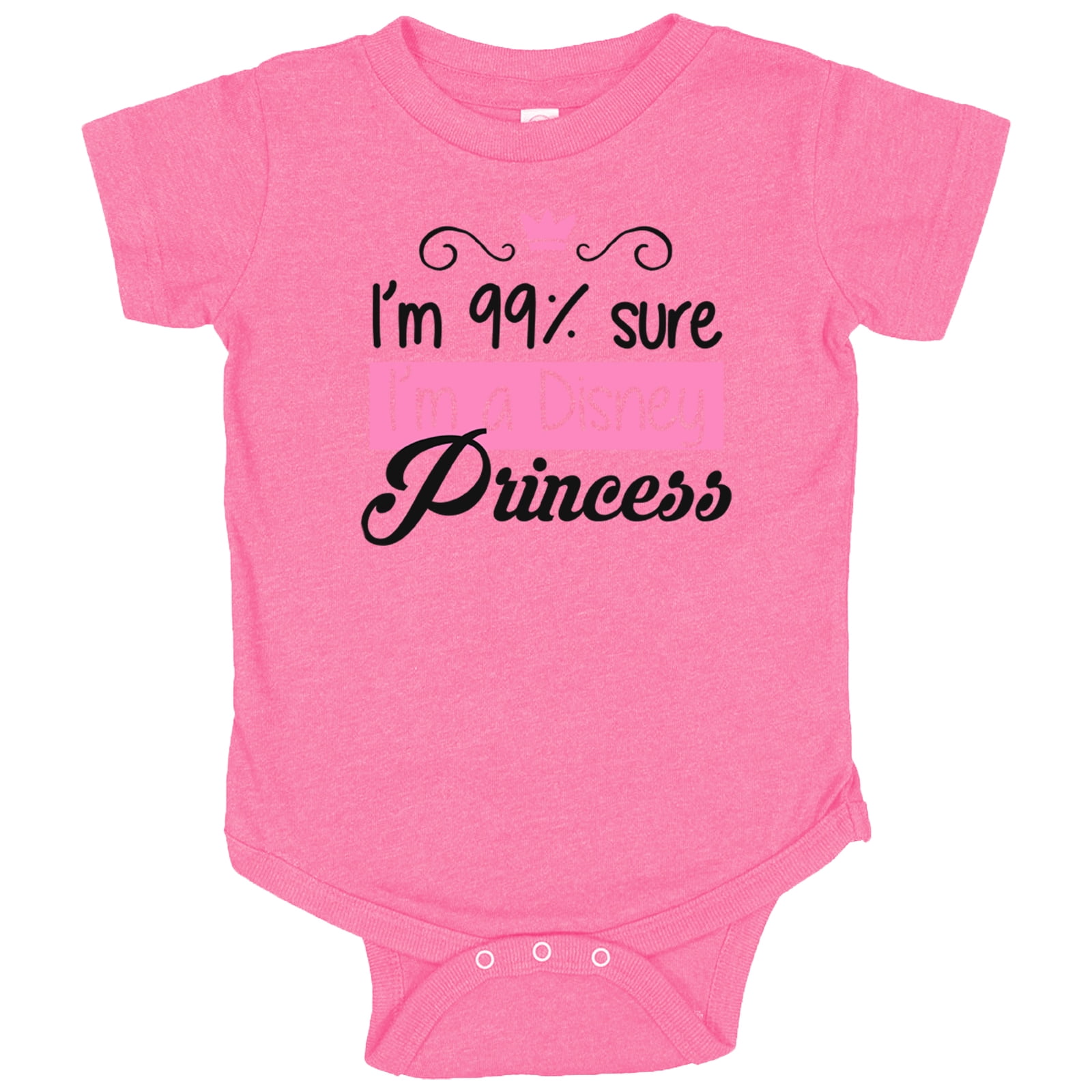 Cute Baby Im 99 Sure I’m a Disney Princess Girls Onesie Outfit Kids