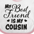 thumbnail image 4 of Inktastic My Best Friend is My Cousin with Hearts Boys or Girls Baby Bib, 4 of 4
