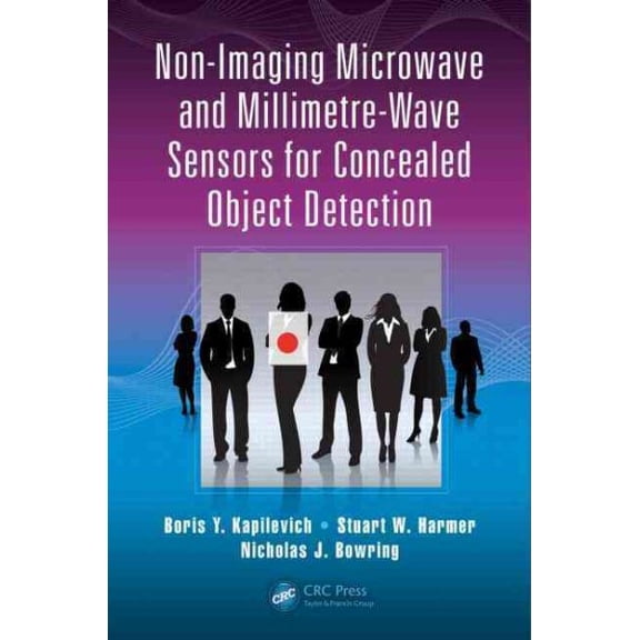 Pre-Owned Non-Imaging Microwave and Millimetre-Wave Sensors for Concealed Object Detection (Hardcover)