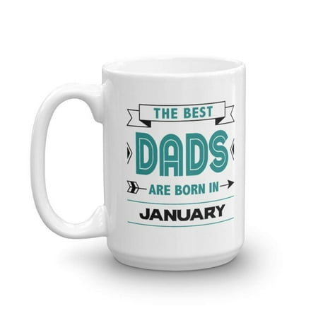 Best Dad Coffee & Tea Gift Mug or Cup, Gifts for January 1958, 1968, 1973, 1977, 1978, 1983, 1984 and1986 Birthday Celebrants