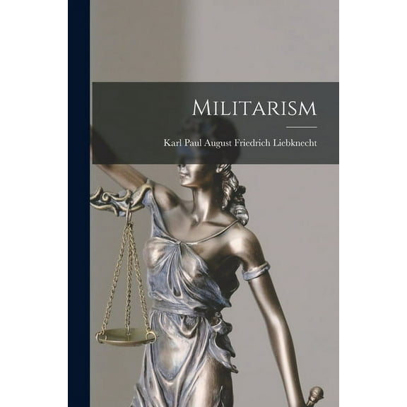 Militarism [microform] (Paperback)