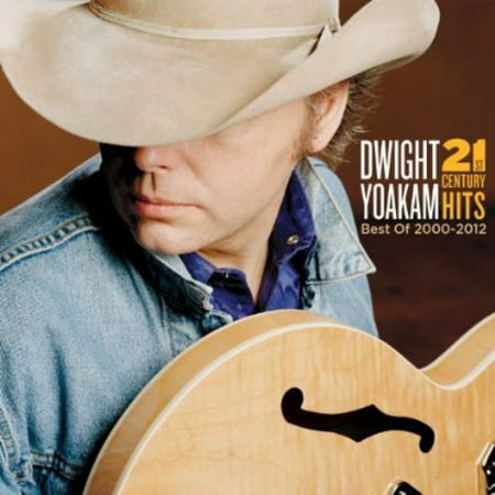 21st Century Hits: Best of 2000-2012 (CD) (Dwight Yoakam Best Hits)