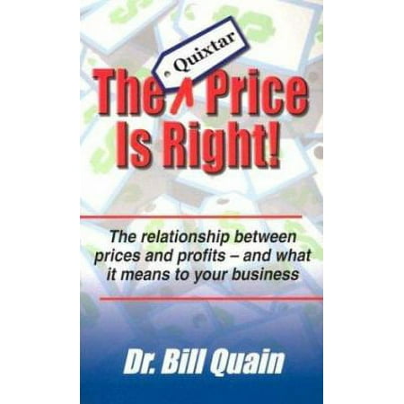 The Quixtar Price Is Right, Used [Paperback]