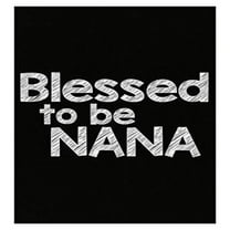 Blessed Nana Poster - Wall Decor for Family Gift